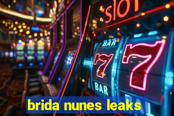 brida nunes leaks